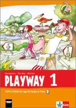 Playway ab Klasse 1. 1.Schuljahr. Pupil's Book m. App