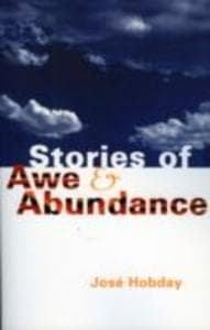 Stories of Awe and Abundance