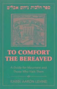 To Comfort the Bereaved