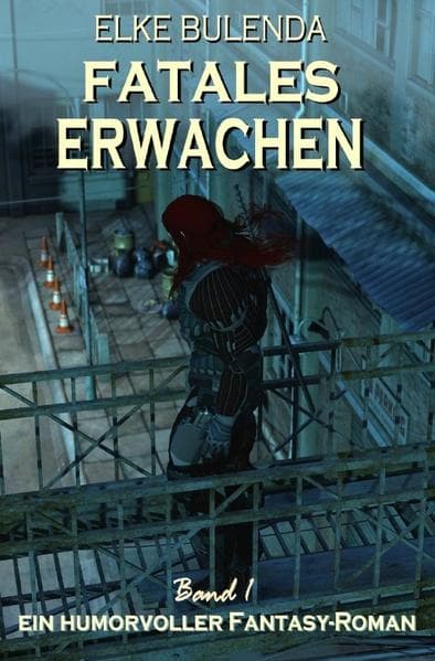 Ragnor Roman / Fatales Erwachen