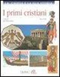 I primi cristiani fino al 180