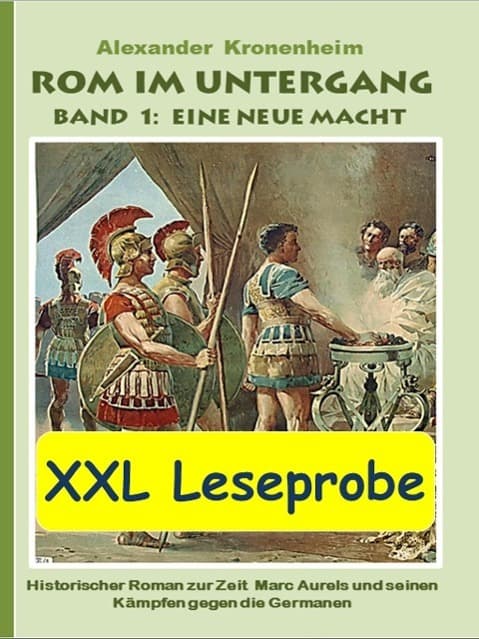 XXL LESEPROBE - Rom im Untergang Band 1: Eine neue Macht