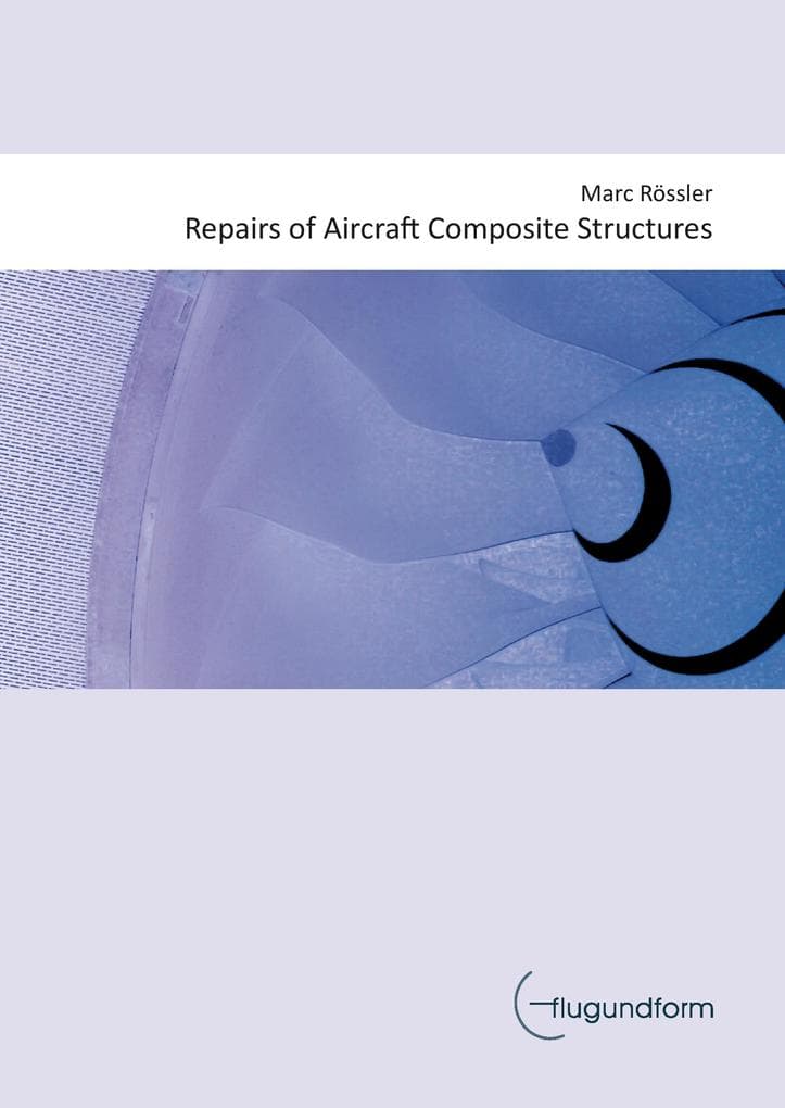 Repairs of Aircraft Composite Structures