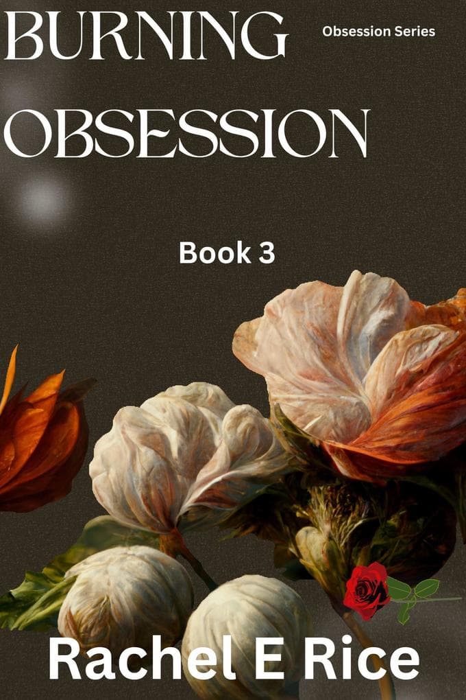 Burning Obsession Book 3