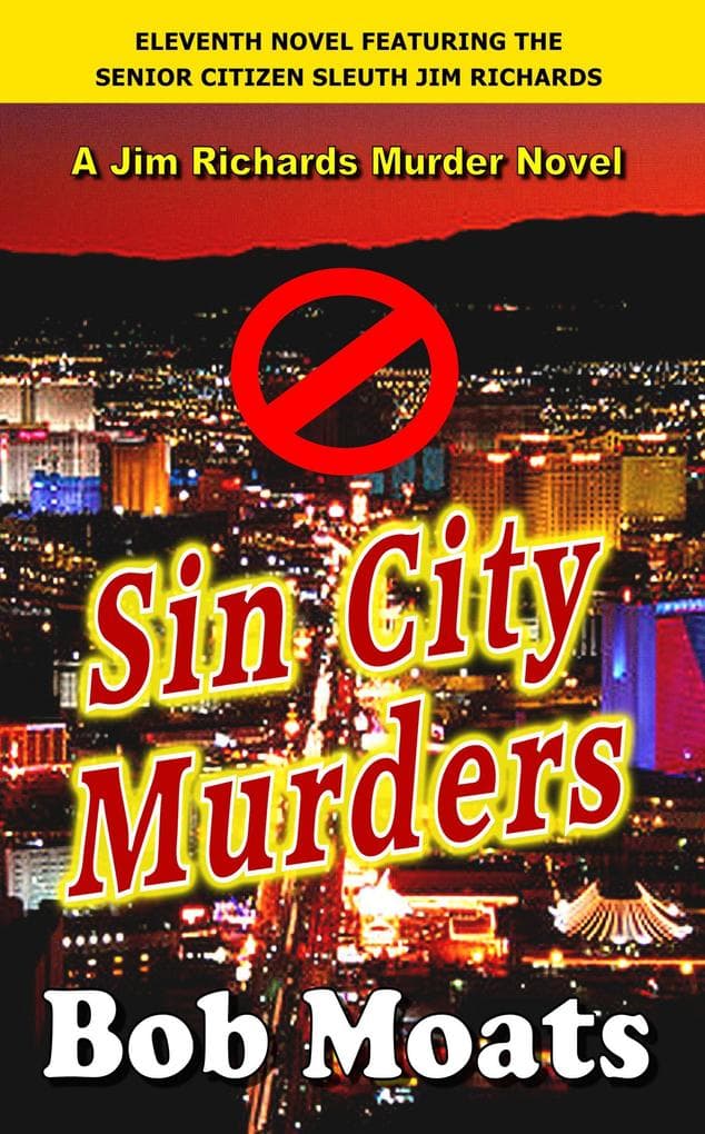 Sin City Murders (Jim Richards Murder Novels, #11)