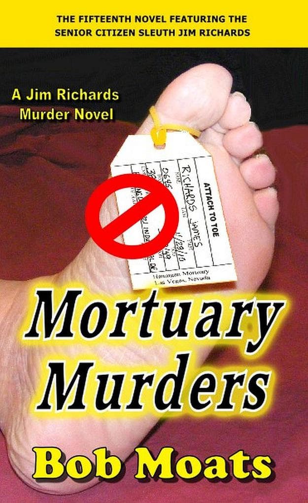 Mortuary Murders (Jim Richards Murder Novels, #15)