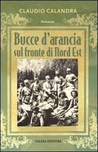Bucce d'arancia sul fronte di nord est