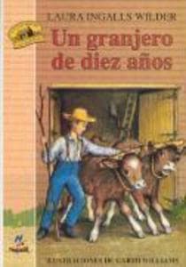 Un Granjero de Diez Anos