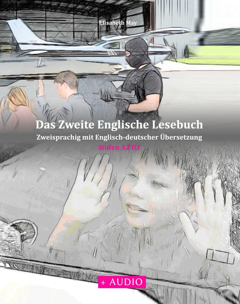 Das Zweite Englische Lesebuch, m. 29 Audio