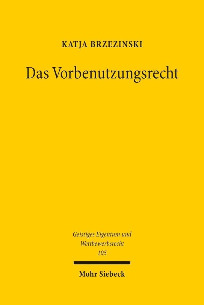 Das Vorbenutzungsrecht