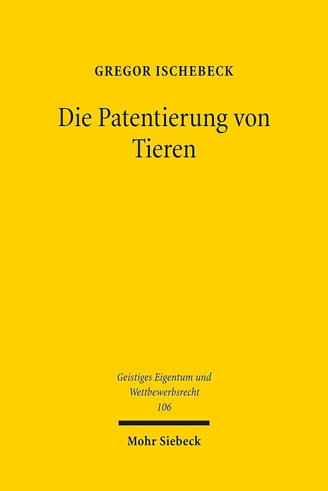 Die Patentierung von Tieren