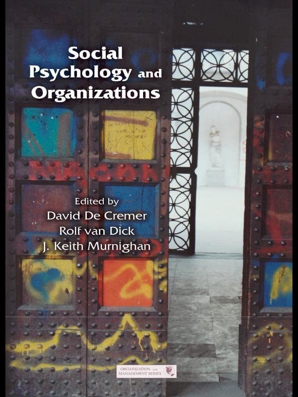 Social Psychology and Organizations