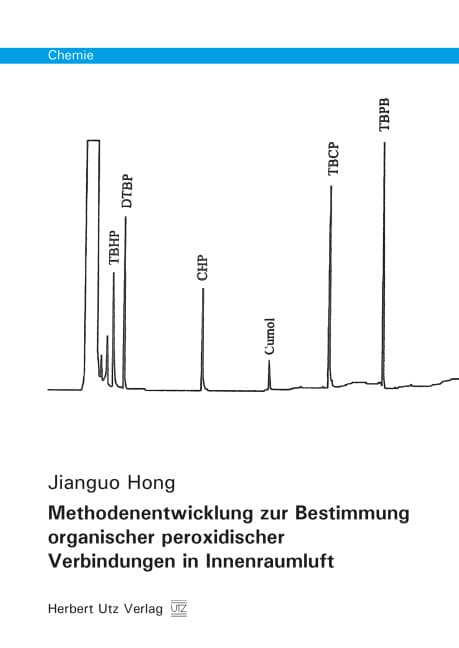 Methodenentwicklung zur Bestimmung organischer peroxidischer Verbindungen in Innenraumluft
