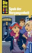 Die drei !!!, Pocket 2, Heger, Spuk der Vergangenheit. (drei Ausrufezeichen)