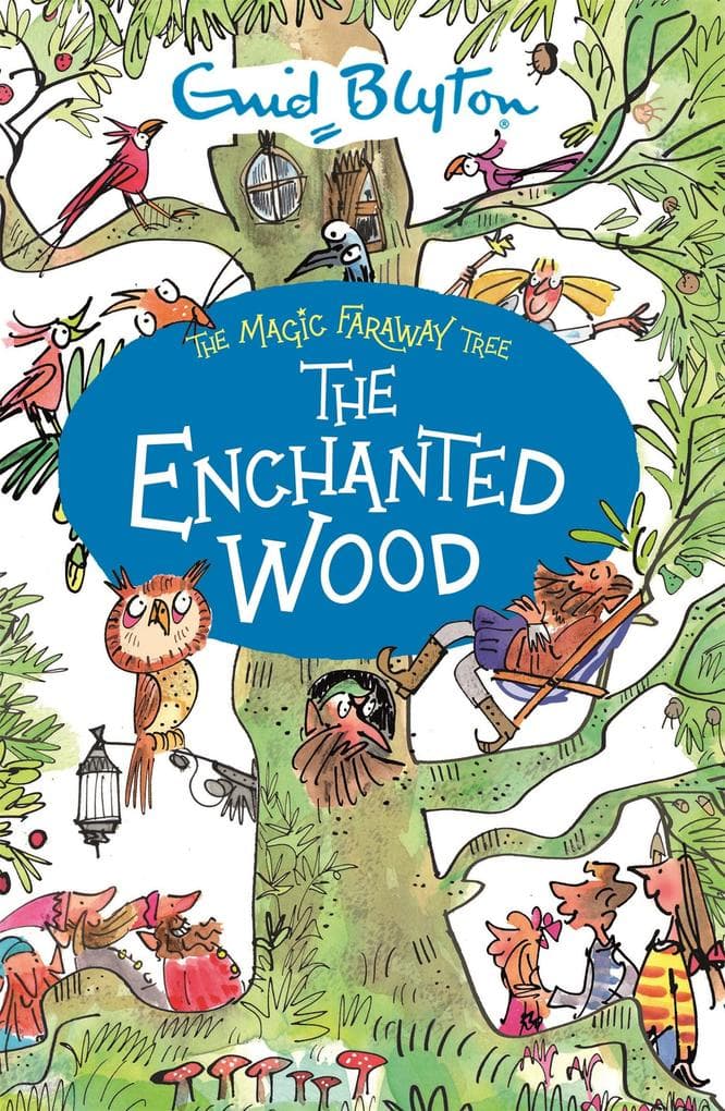 The Enchanted Wood