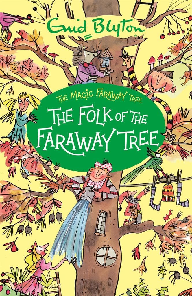 The Folk of the Faraway Tree