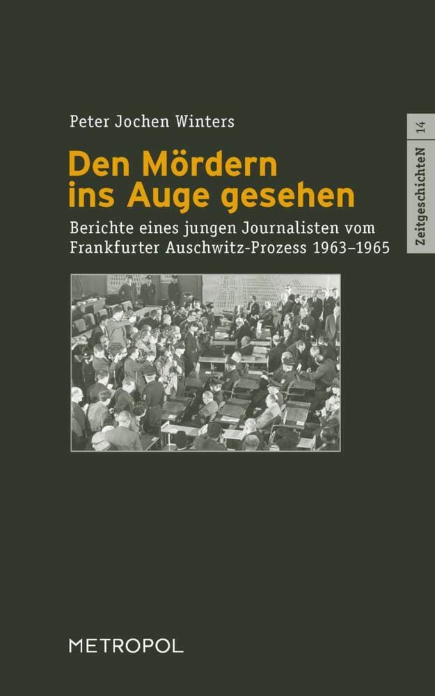 Den Mördern ins Auge gesehen