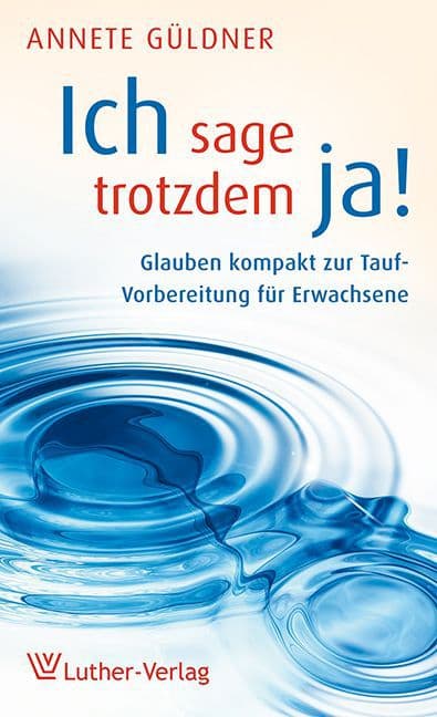 ich sage trotzdem ja!