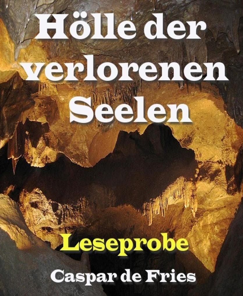 Hölle der verlorenen Seelen- Leseprobe