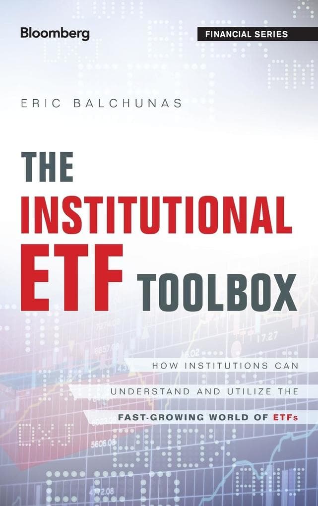 The Institutional Etf Toolbox