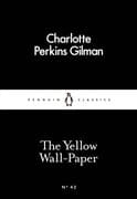 The Yellow Wall-Paper