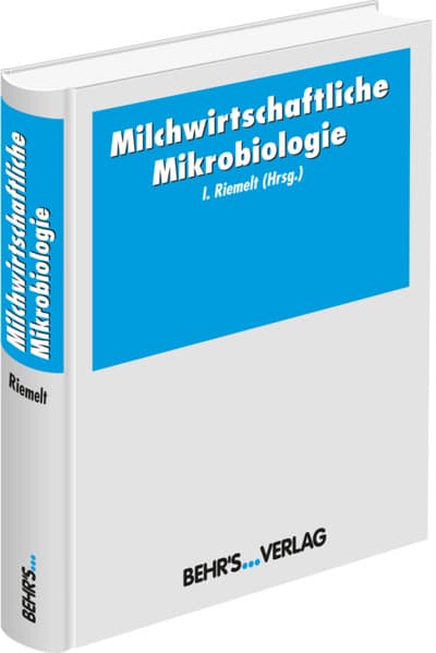 Milchwirtschaftliche Mikrobiologie