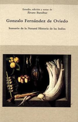 Sumario de la Natural Historia de las Indias.