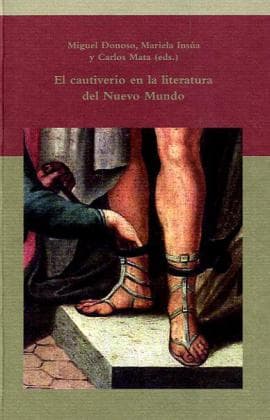 El cautiverio en la literatura del Nuevo Mundo