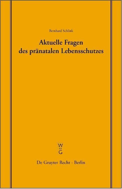 Aktuelle Fragen des pränatalen Lebensschutzes