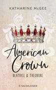 American Crown - Beatrice & Theodore
