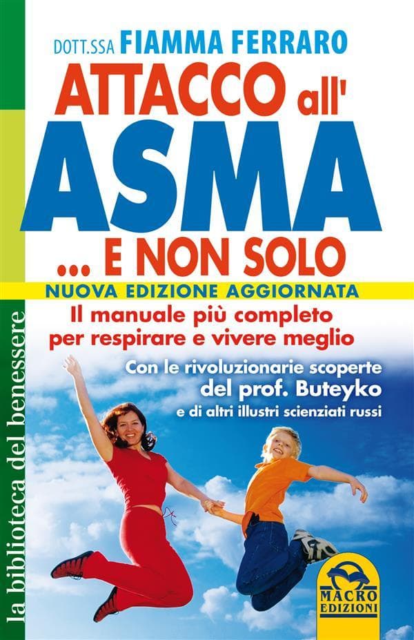 Attacco all'Asma... e non solo