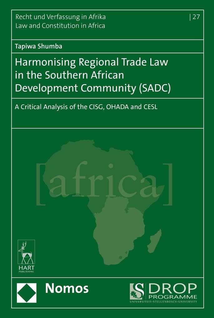 Harmonising Regional Trade Law in the Southern African Development Community (SADC)