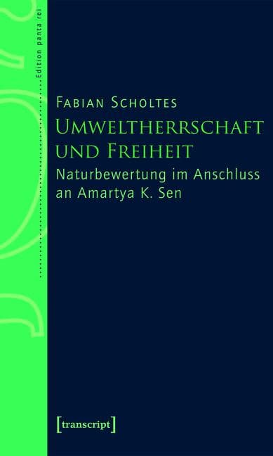 Umweltherrschaft und Freiheit