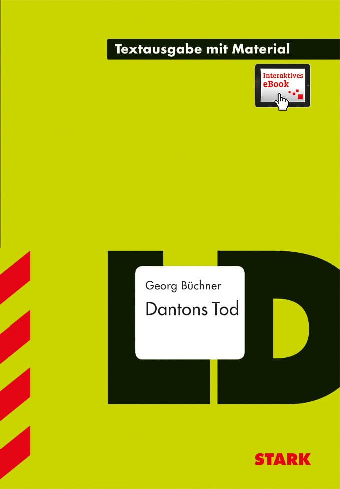 STARK Georg Büchner: Dantons Tod - Deutsch - Textausgabe
