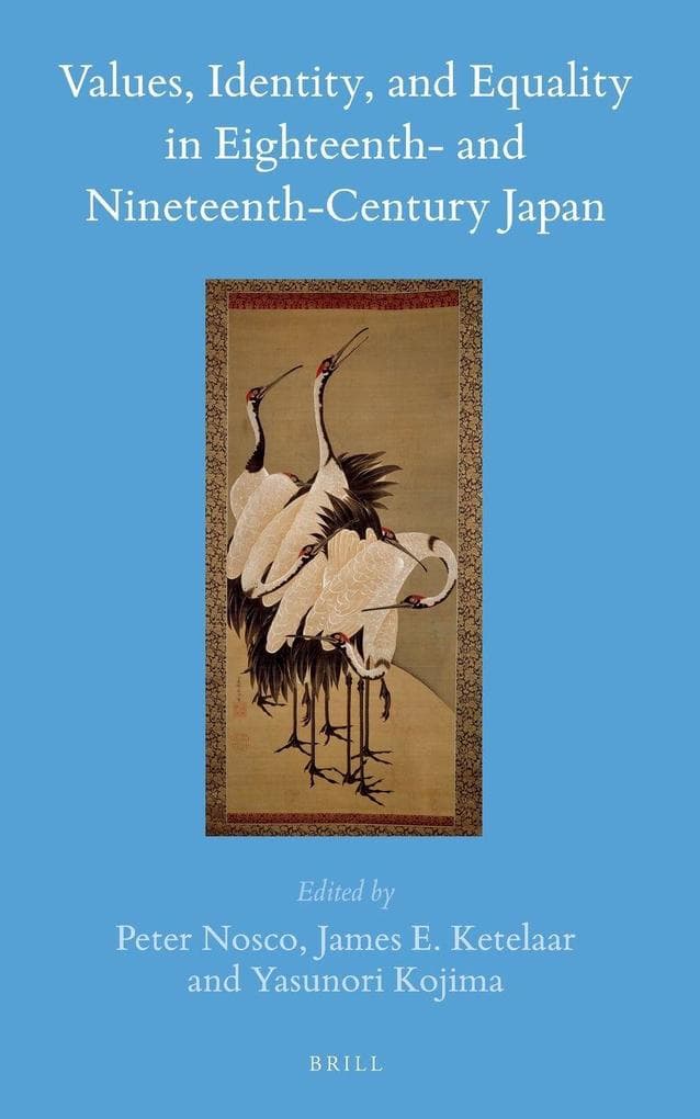 Values, Identity, and Equality in Eighteenth- and Nineteenth-Century Japan