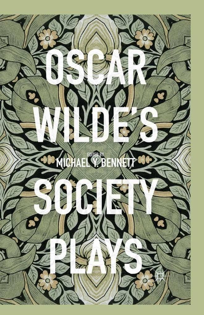 Oscar Wilde's Society Plays