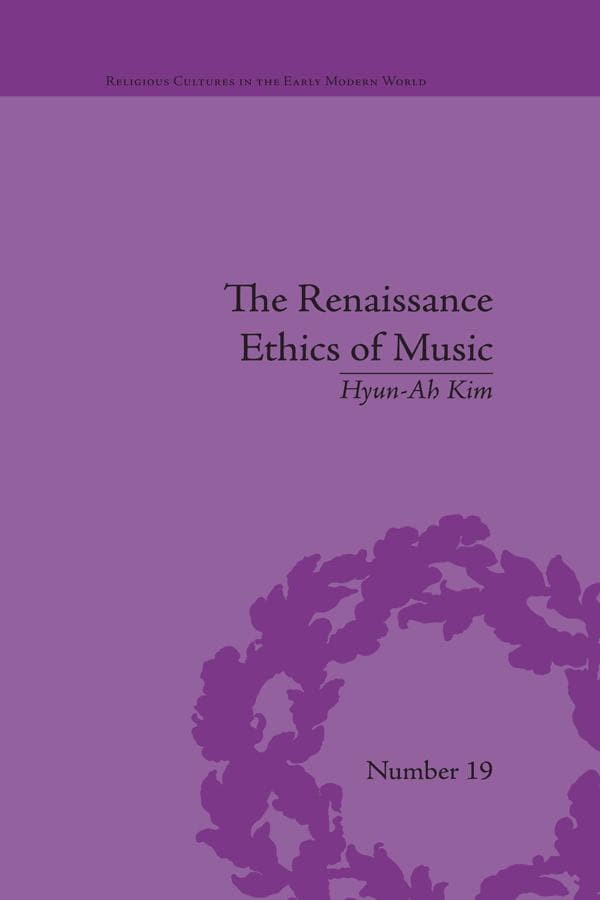 The Renaissance Ethics of Music