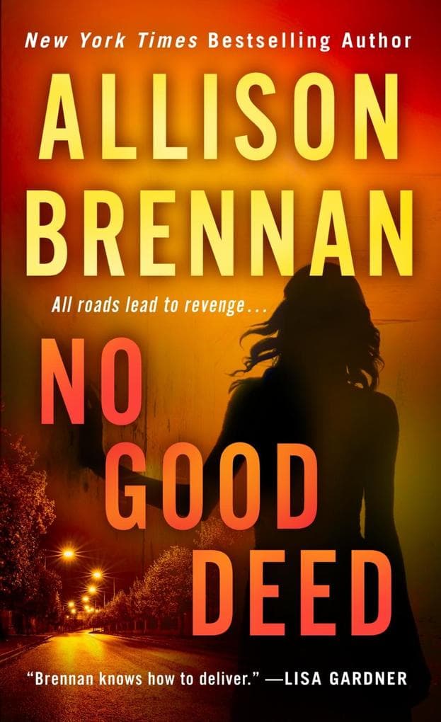 No Good Deed
