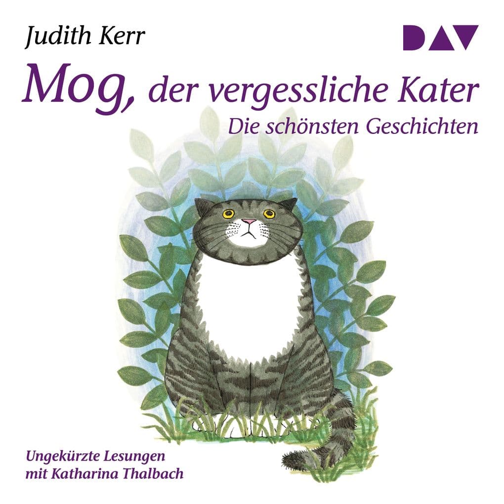 Mog, der vergessliche Kater. Die schönsten Geschichten