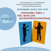 Stile, Werte und Persönlichkeitsentwicklung - Differentielle Psychologie der Kommunikation