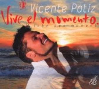 Vive el momento