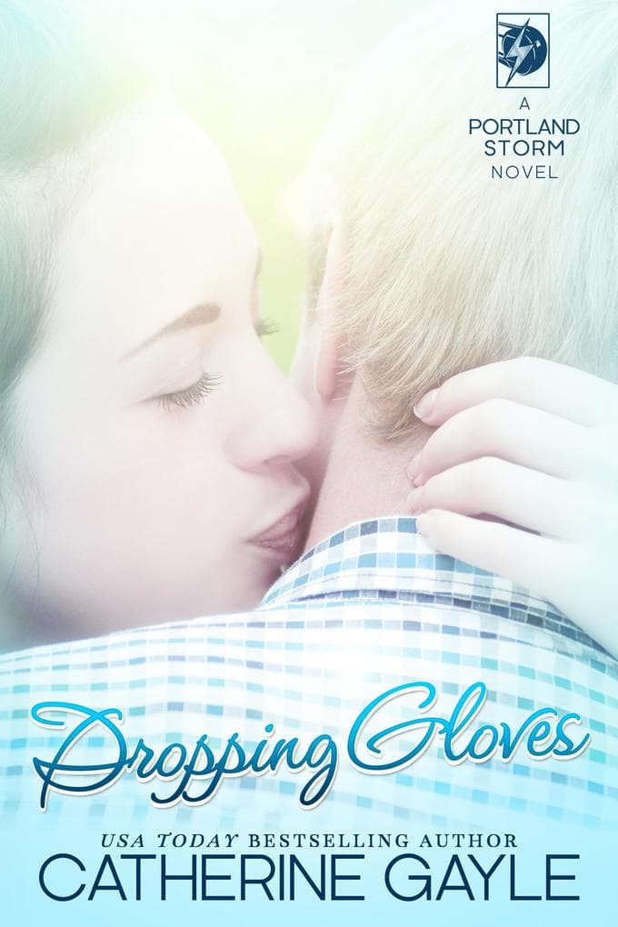 Dropping Gloves (Portland Storm, #10)