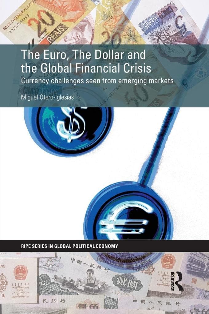 The Euro, The Dollar and the Global Financial Crisis