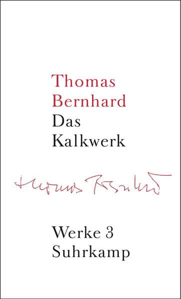 Werke 03. Das Kalkwerk