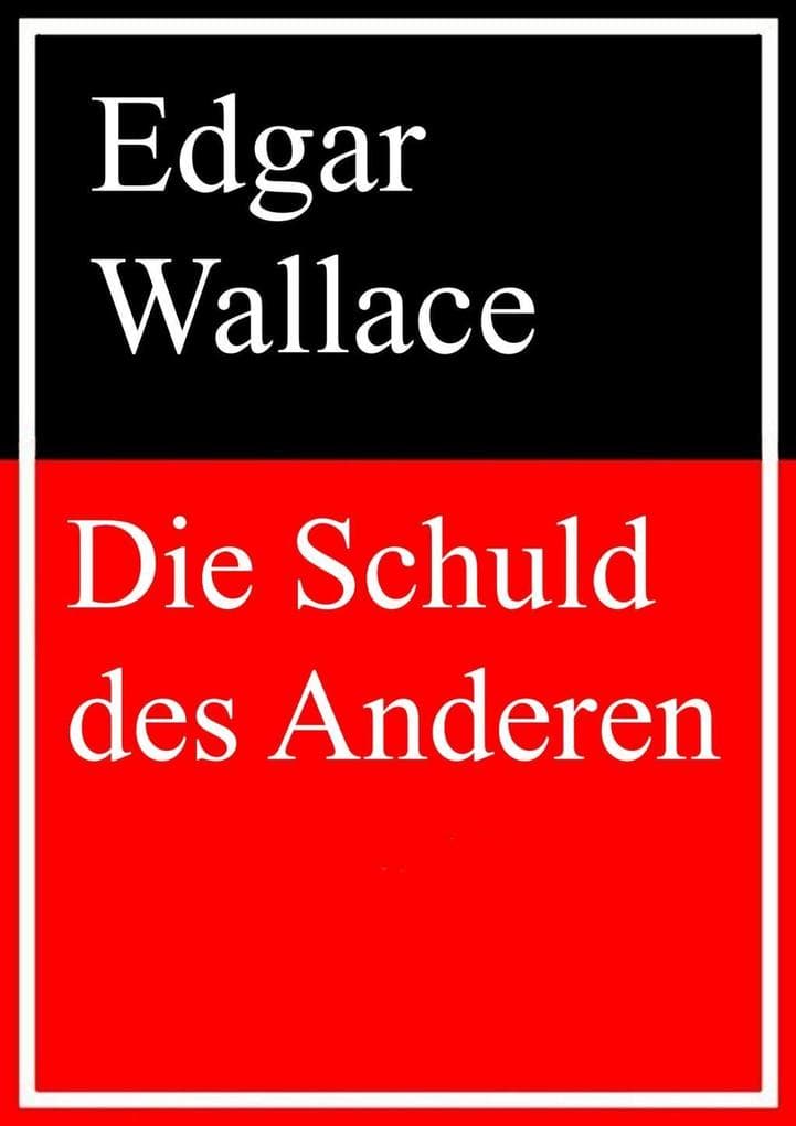 Die Schuld des Anderen
