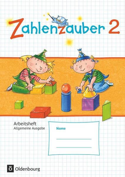 Zahlenzauber 2. Schuljahr Arbeitsheft. Allgemeine Ausgabe