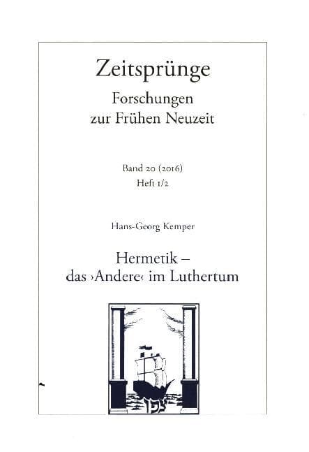 Hermetik - das "Andere" im Luthertum