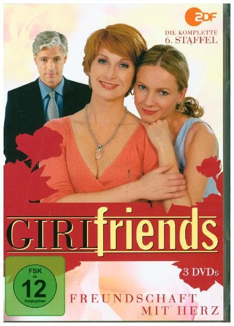 Girlfriends - Freundschaft mit Herz