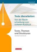 Texte, Themen und Strukturen - Abiturvorbereitung-Themenheft: Texte überarbeiten: Von der Rechtschre