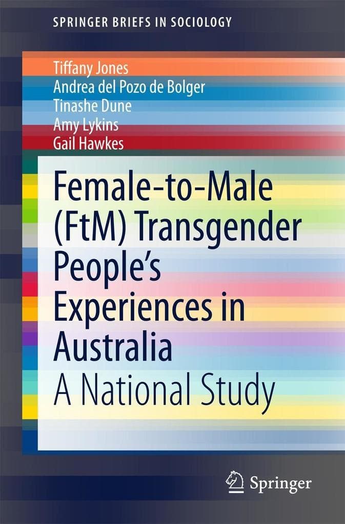 Female-to-Male (FtM) Transgender People's Experiences in Australia